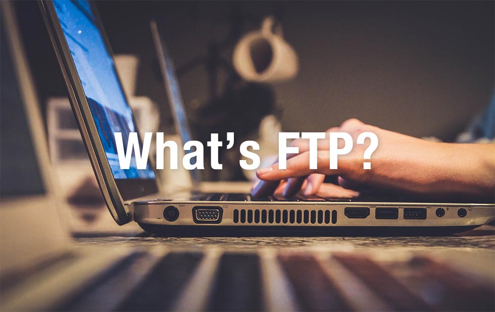 FTPソフトとは？